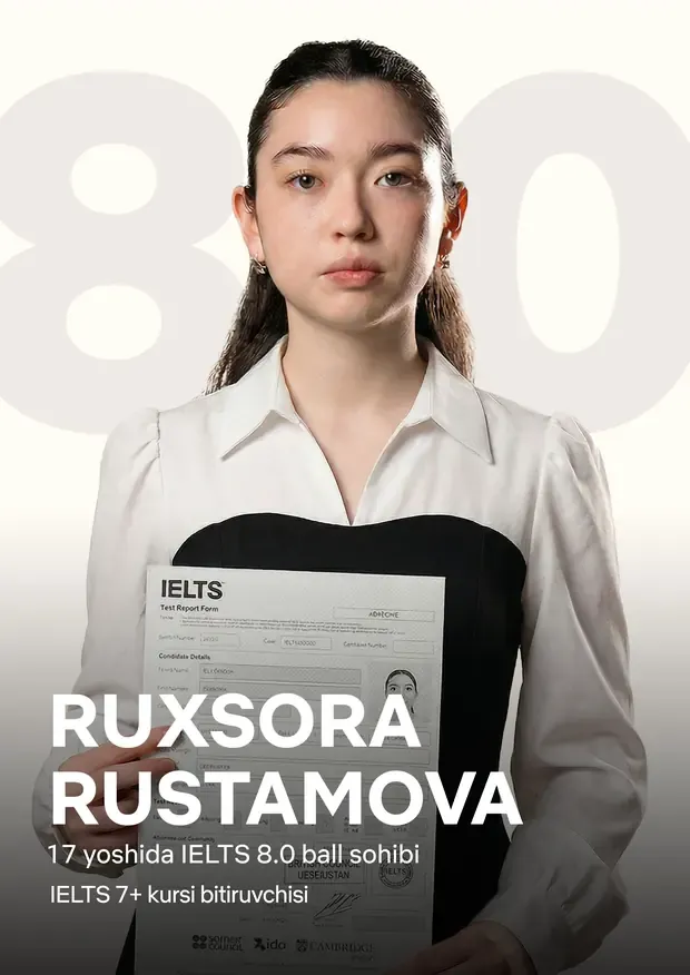 Ruxsora Rustamova — IELTS 8.0
