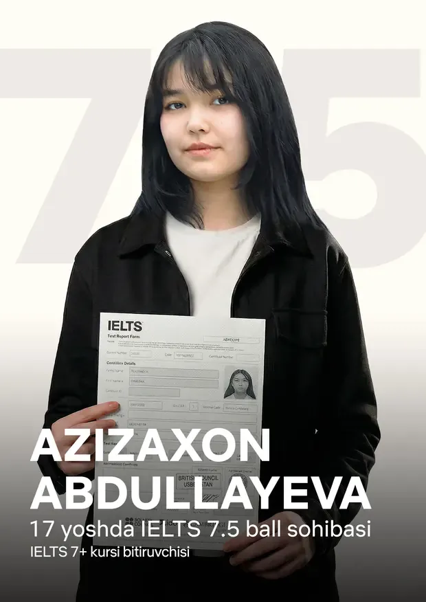 Azizaxon Abdullayeva — IELTS 7.5